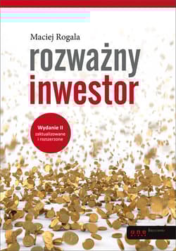 Rozważny inwestor - Maciej Rogala