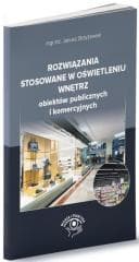 Rozwiązania stosowane w oświetleniu wnętrz... -  Strzyżewski Janusz