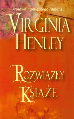Rozwiązły książę - Virginia Henley