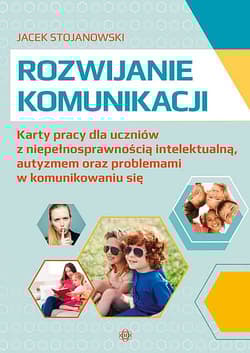 Rozwijanie komunikacji - Jacek Stojanowski