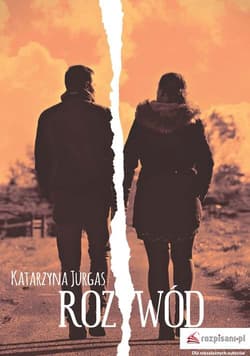 Rozwód - Katarzyna Jurgas