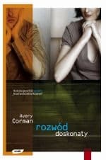 Rozwód doskonały - Avery Corman