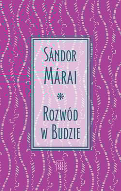 Rozwód w Budzie - Marai Sandor