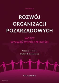 Rozwój organizacji pozarządowych wobec wyzwań współczesności - Paweł Mikołajczak (red.)