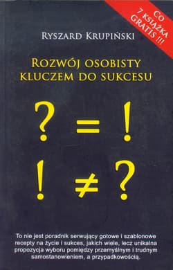 Rozwój osobisty kluczem do sukcesu - Ryszard Krupiński