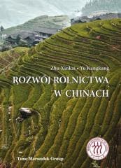 Rozwój rolnictwa w Chinach - Zhu Xinkai,  Yu Kangkang
