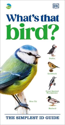RSPB What's that Bird?. The Simplest ID Guide - Opracowanie Zbiorowe