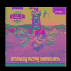 Rubble and crew. Ruchome obrazki. Poznajcie ekipę Rubble'a - Praca zbiorowa