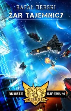 Rubieże Imperium Żar tajemnicy