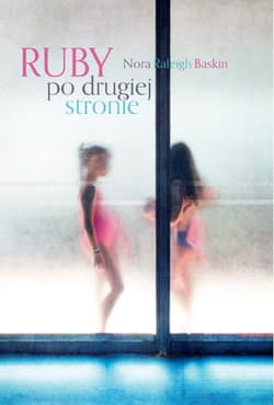 Ruby po drugiej stronie - Baskin Nora R.