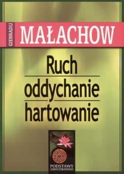 Ruch oddychanie hartowanie