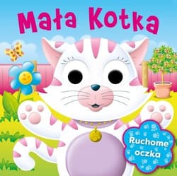 Ruchome Oczka Mała kotka - Opracowanie Zbiorowe