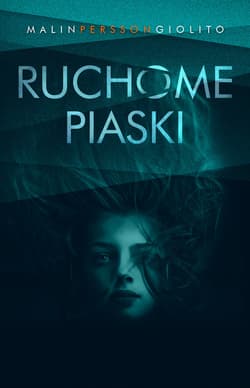 Ruchome piaski - ebook - Malin Persson-Giolito