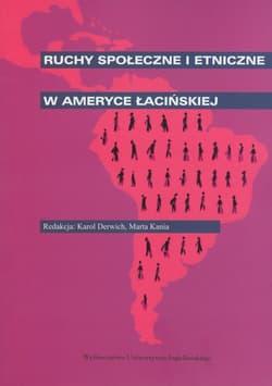 Ruchy społeczne i etniczne w Ameryce Łacińskiej