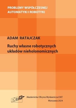 Ruchy własne robotycznych układów... - Ratajczak Adam