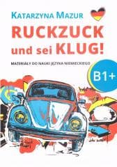 Ruckzuck und sei klug! B1+ - Katarzyna Mazur