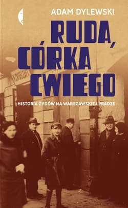 Ruda, córka Cwiego - ebook - Adam Dylewski