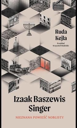 Ruda Kejla - Izaak Baszewis  Singer