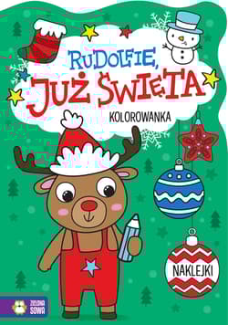 Rudolfie, już święta!. Już święta