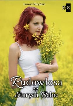 Rudowłosa ze Starych Babic - Janusz Niżyński