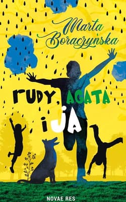 Rudy Agata i ja - Marta Boraczyńska