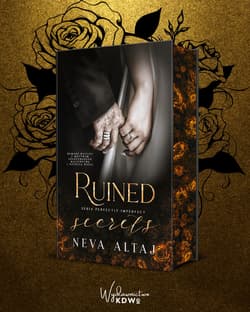 Ruined Secrets (ilustrowane brzegi) - Neva Altaj