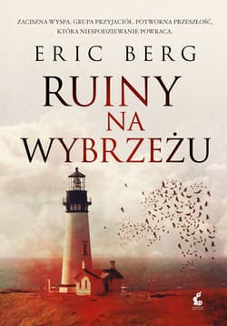 Ruiny na Wybrzeżu - Eric Berg