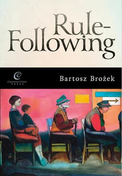 Rule-Following - ebook - Bartosz Brożek