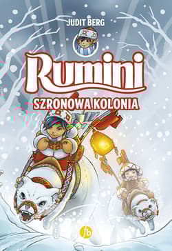 Rumini 2. Szronowa kolonia - Judit Berg