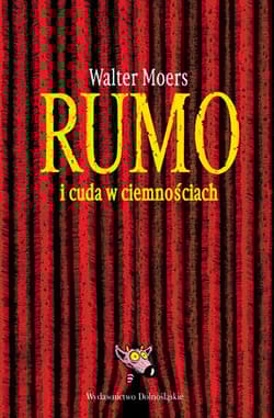 Rumo i cuda w ciemnościach