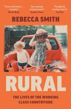 Rural. The Lives of the Working Class Countryside wer. angielska