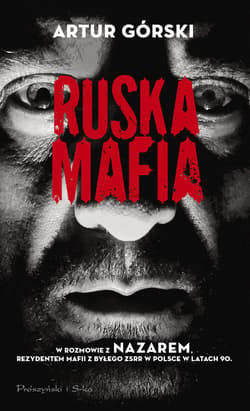 Ruska mafia - ebook - Artur Górski