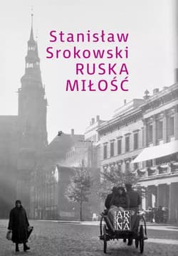 Ruska miłość - Stanisław Srokowski