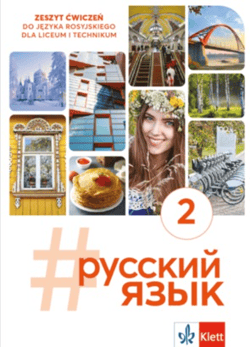 #russkij jazyk 2. Zeszyt ćwiczeń Liceum technikum - Deczewska Justyna