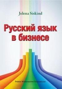 Russkij jazyk w biznese - Jelena Siskind