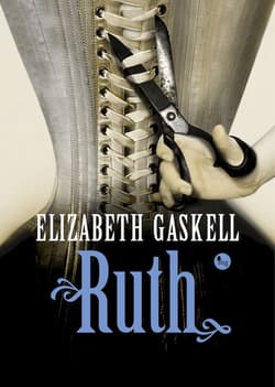 Ruth - Elizabeth Gaskell