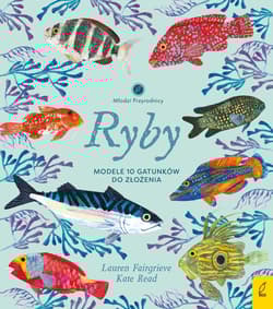 Ryby. Modele 3D. Młodzi przyrodnicy - Lauren Fairgrieve