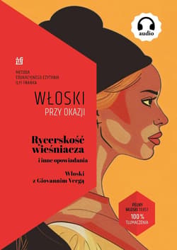 Rycerskość wieśniacza i inne opowiadania - Giovanni Verga