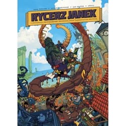 Rycerz Janek I instrukcja prawidłowego skladania ofiar zapomnianym bóstwom - Sienicki Robert, Jan Mazur