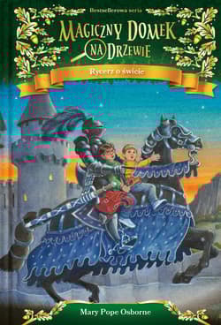 Rycerz o świcie - Mary Pope Osborne