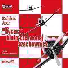 Rycerze biało-czerwonej szachownicy audiobook - Bohdan Arct