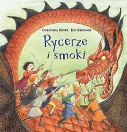 Rycerze i smoki - Bjork Christina