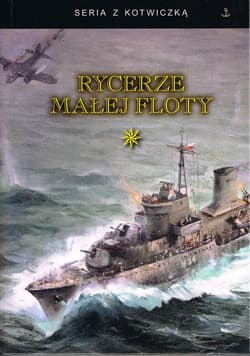 Rycerze małej floty Tom 1 - Opracowanie Zbiorowe