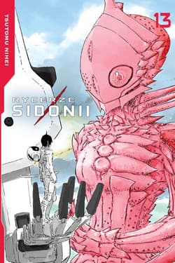 Rycerze Sidonii 13 - Tsutomu Nihei
