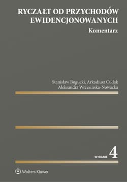Ryczałt od przychodów ewidencjonowanych. Komentarz - Opracowanie Zbiorowe