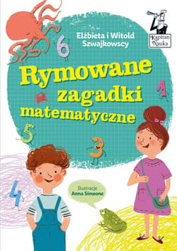 Rymowane zagadki matematyczne - Szwajkowska Elżbieta, Szwajkowski Witold