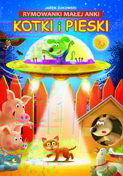 Rymowanki małej Anki Kotki i pieski - Jarek Żukowski
