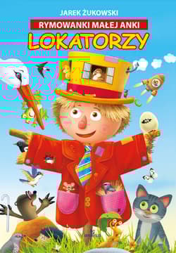 Rymowanki małej Anki Lokatorzy - Jarek Żukowski