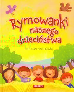 Rymowanki naszego dzieciństwa