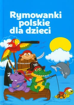 Rymowanki polskie dla dzieci